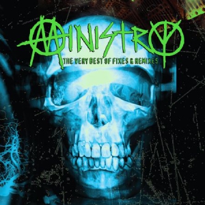 Ministry - Very Best Of Fixes & Remixes in the group Minishops / Ministry at Bengans Skivbutik AB (2248465)