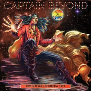 Captain Beyond - Live In Texas - October 6, 1973 in the group CD / Rock at Bengans Skivbutik AB (2248477)