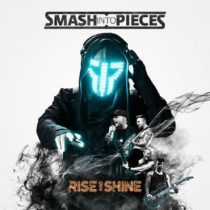 Smash Into Pieces - Rise And Shine in the group CD / Hårdrock at Bengans Skivbutik AB (2249620)