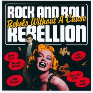 Blandade Artister - Rock And Roll Rebellion - Rebels Wi in the group CD / Rock at Bengans Skivbutik AB (2249663)