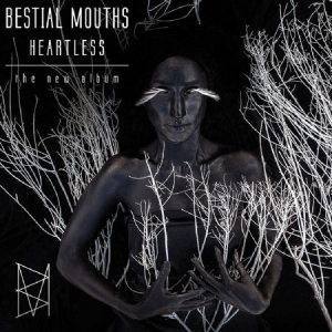Bestial Mouths - Heartless in the group VINYL / Rock at Bengans Skivbutik AB (2249709)