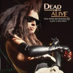 Dead Or Alive - You Spin Me Round (Like A Record) in the group VINYL / Rock at Bengans Skivbutik AB (2249729)