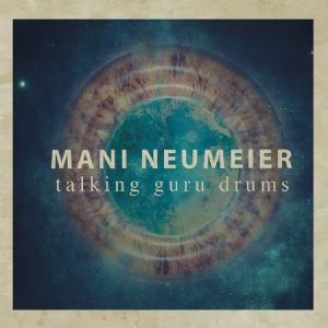Neumeier Mani - Talking Guru Drums in the group CD / Rock at Bengans Skivbutik AB (2249737)