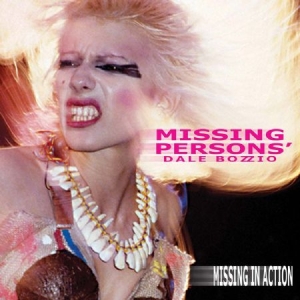 Missing Persons Feat. Dale Bozzio - Missing In Action in the group CD / Pop-Rock at Bengans Skivbutik AB (2249871)
