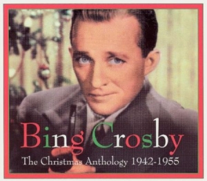 Crosby Bing - Christmas Anthology 1942-1955 in the group CD / Pop at Bengans Skivbutik AB (2249979)