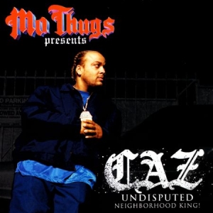 Mo Thugs Presents Caz - Undisputed in the group CD / Hip Hop at Bengans Skivbutik AB (2250028)