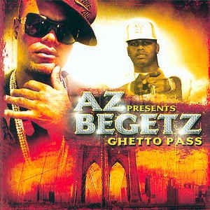 Az Presents Begetz - Ghetto Pass in the group CD / Rock at Bengans Skivbutik AB (2250038)