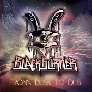 Blackburner - From Dusk To Dub in the group CD / Rock at Bengans Skivbutik AB (2250135)