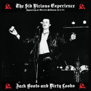 Sid Vicious Experience - Jack Boots & Dity Looks in the group CD / Rock at Bengans Skivbutik AB (2250150)