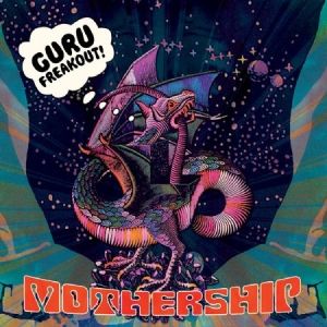 Guru Freakout - Mothership in the group CD / Rock at Bengans Skivbutik AB (2250163)