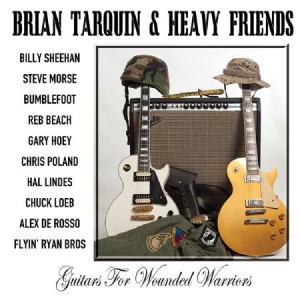 Brian Tarquin & Heavy Friends - Guitars For Wounded Warriors in the group CD / Rock at Bengans Skivbutik AB (2250179)