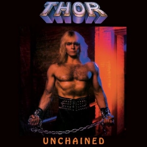 Thor - Unchained - Deluxe Edition in the group VINYL / Rock at Bengans Skivbutik AB (2250200)
