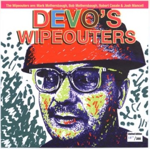 Devo's Wipeouters - Twist N' Launch / Luna Goona Park in the group VINYL / Rock at Bengans Skivbutik AB (2250221)
