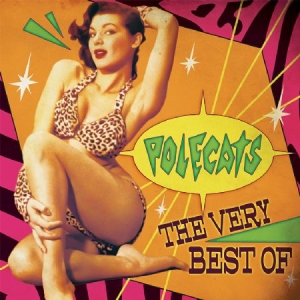 Polecats - Very Best Of in the group VINYL / Rock at Bengans Skivbutik AB (2250286)
