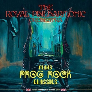 Royal Philharmonic Orchestra - Plays Prog Rock Classics in the group CD / Pop at Bengans Skivbutik AB (2250287)