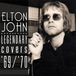 John Elton - Legendary Covers Album 1969-71 in the group CD / Pop at Bengans Skivbutik AB (2250301)