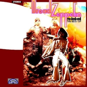 Dread Zeppelin - Re-Led-Ed - The Best Of in the group VINYL / Rock at Bengans Skivbutik AB (2250305)
