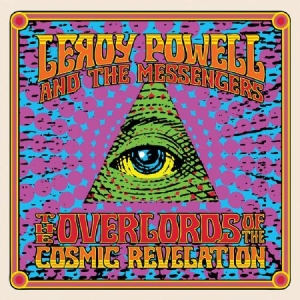 Powell Leroy & The Messengers - Overlords Of The Cosmic Revelation in the group CD / Rock at Bengans Skivbutik AB (2250308)