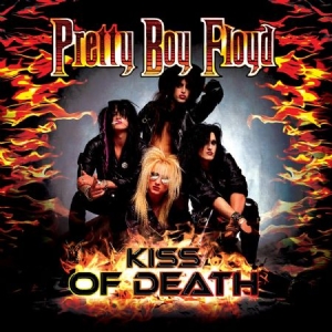 Pretty Boy Floyd - Kiss Of Death - A Tribute To Kiss in the group CD / Rock at Bengans Skivbutik AB (2250311)