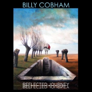 Cobham Billy - Reflected Journey in the group CD / Jazz/Blues at Bengans Skivbutik AB (2250333)