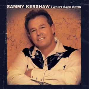 Kershaw Sammy - I Won't Back Down in the group CD / Country at Bengans Skivbutik AB (2250338)
