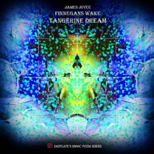 Tangerine Dream - James Joyce - Finnegans Wake in the group CD / Rock at Bengans Skivbutik AB (2250374)