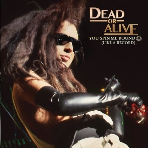 Dead Or Alive - You Spin Me Round in the group CD / Pop at Bengans Skivbutik AB (2250412)