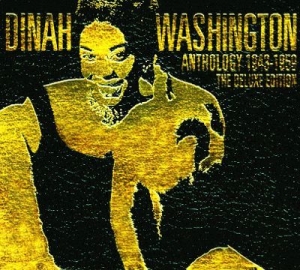 Washington Dinah - Anthology 1943-1959 - Deluxe Editio in the group CD / Jazz/Blues at Bengans Skivbutik AB (2250483)