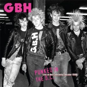 G.b.h. - Punked In The O.C. - Live At The Ce in the group VINYL / Rock at Bengans Skivbutik AB (2250523)