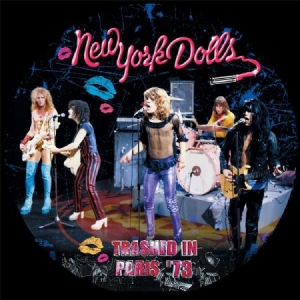 New York Dolls - Trashed In Paris '73 in the group VINYL / Rock at Bengans Skivbutik AB (2250527)