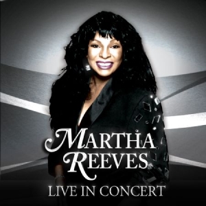 Reeves Martha - Live In Concert Cd+Dvd in the group CD / RNB, Disco & Soul at Bengans Skivbutik AB (2250571)
