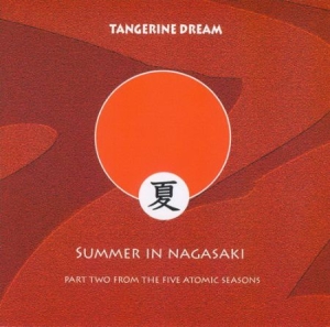 Tangerine Dream - Summer In Nagasaki in the group CD / Pop at Bengans Skivbutik AB (2250584)