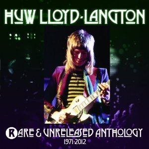 Lloyd-Langton Huw - Rare & Unreleased Anthology 1971-20 in the group CD / Rock at Bengans Skivbutik AB (2250619)