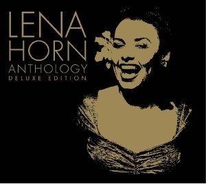 Horne Lena - Anthology - Deluxe Edition in the group CD / Pop at Bengans Skivbutik AB (2250660)