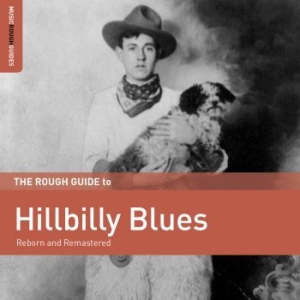 Blandade Artister - Rough Guide To Hillbilly Blues in the group CD / Jazz/Blues at Bengans Skivbutik AB (2251259)