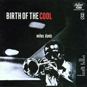 Miles Davis - Birth Of The Cool (Vinyl) in the group VINYL / Jazz,Pop-Rock at Bengans Skivbutik AB (2252467)