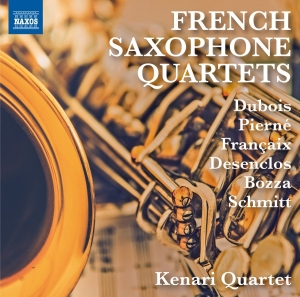 Kenari Quartet - French Saxophone Quartets in the group CD / Klassiskt at Bengans Skivbutik AB (2253547)