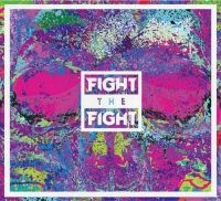 Fight The Fight - Fight The Fight (Vinyl) in the group VINYL / Hårdrock,Punk at Bengans Skivbutik AB (2253686)