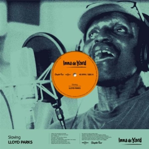 Inna Da Yard/Lloyd Parks - Slaving in the group VINYL / Reggae at Bengans Skivbutik AB (2253774)