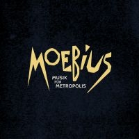 Moebius - Musik Fur Metropolis in the group CD / Pop-Rock at Bengans Skivbutik AB (2253777)