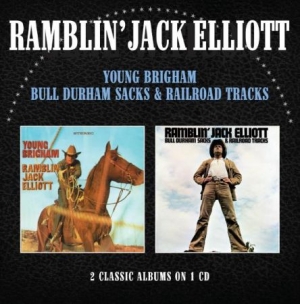Ramblin' Jack Elliott - Young Brigham / Bull Durham Sacks & in the group CD / Country at Bengans Skivbutik AB (2253808)