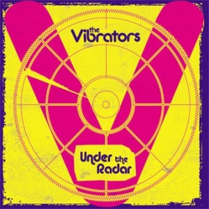 Vibrators - Under The Radar in the group CD / Rock at Bengans Skivbutik AB (2253902)