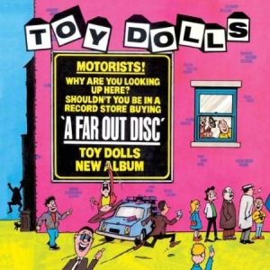 Toy Dolls - A Far Out Disc (Deluxe Digipak) in the group CD / Pop-Rock at Bengans Skivbutik AB (2253921)