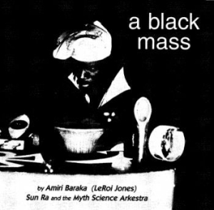 Sun Ra And Myth Scoence Arkestra - A Black Mass in the group CD / Jazz at Bengans Skivbutik AB (2253928)