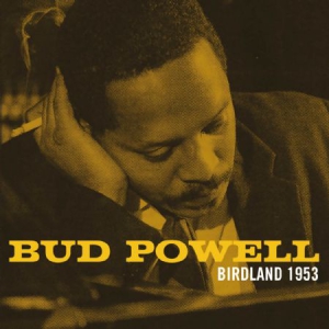 Powell Bud - Birdland 1953 in the group CD / Jazz at Bengans Skivbutik AB (2253941)