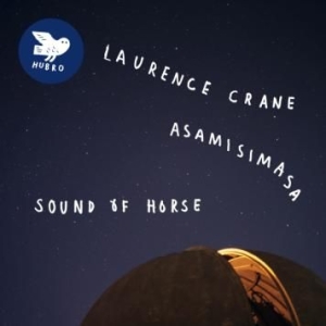 Crane Laurence & Asamisimasa - Sound Of Horse in the group CD / Jazz at Bengans Skivbutik AB (2253942)