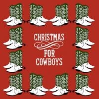 Blandade Artister - Christmas For Cowboys in the group CD / Övrigt at Bengans Skivbutik AB (2253950)