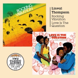 Linval Thompson - Rocking Vibration & Love Is The Que in the group CD / Upcoming releases / Reggae at Bengans Skivbutik AB (2255066)