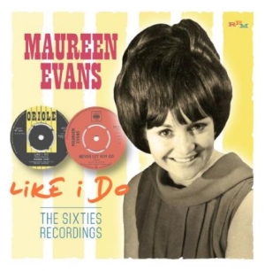 Evans Maureen - Like I Do: The Sixties Recordings in the group CD / Pop at Bengans Skivbutik AB (2255737)