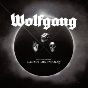 Wolfgang - Welcome To The Cactus Mountains in the group VINYL / Rock at Bengans Skivbutik AB (2255800)